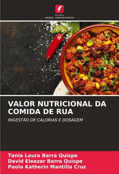 VALOR NUTRICIONAL DA COMIDA DE RUA