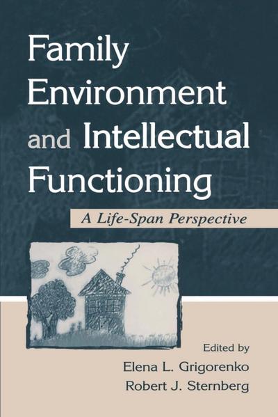 Family Environment and Intellectual Functioning