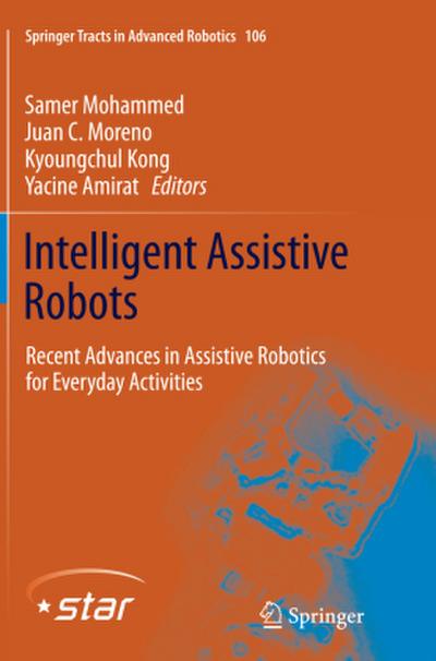 Intelligent Assistive Robots