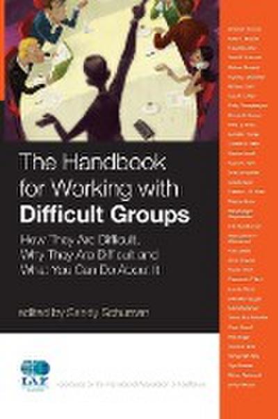 The Handbook for Working with Difficult Groups