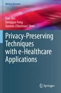 Privacy-Preserving Techniques with e-Healthcare Ap