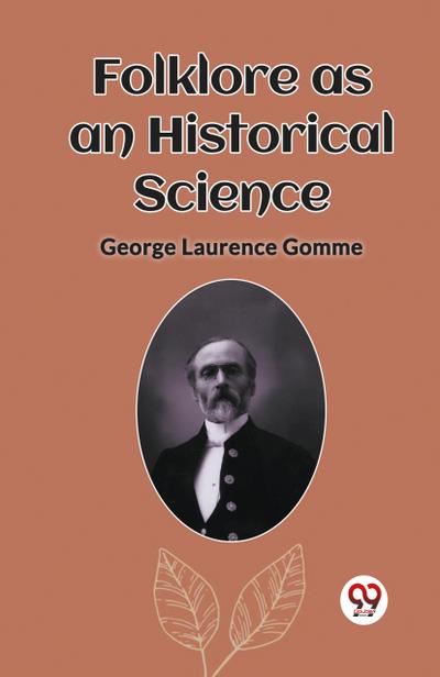 Folklore as an Historical Science