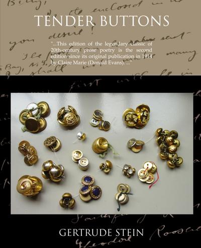 Tender Buttons Objects--Food--Rooms