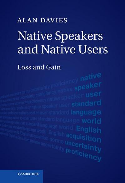 Native Speakers and Native Users