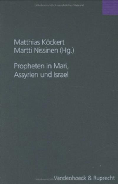 Propheten in Mari, Assyrien und Israel