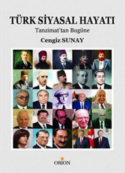 Türk Siyasal Hayati Tanzimattan Bugüne