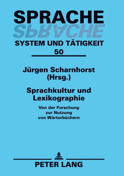 Sprachkultur und Lexikographie
