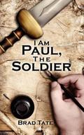 I Am Paul, the Soldier
