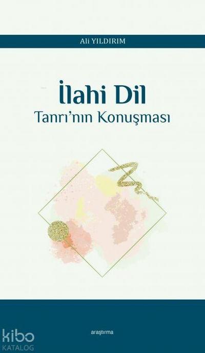 Ilahi Dil - Tanrinin Konusmasi