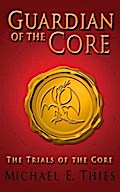Trials of the Core