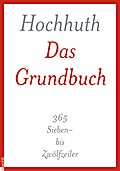 Das Grundbuch: 365 Sieben- bis Zwölfzeiler