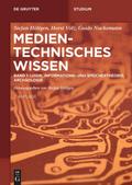 Logik, Informations- und Speichertheorie, Archäologie Band 1