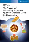 The Physics and Engineering of Compact Quantum Dot-based Lasers for Biophotonics