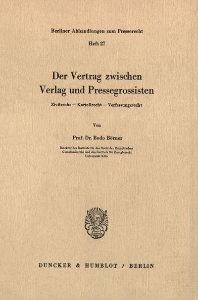 Der Vertrag zwischen Verlag und Pressegrossisten.