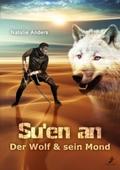 Su’en an - Der Wolf und sein Mond