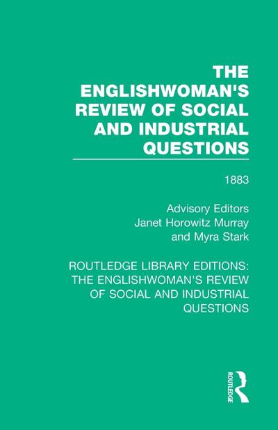 The Englishwoman’s Review of Social and Industrial Questions