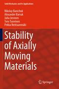 Stability of Axially Moving Materials