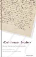 ’Dein treuer Bruder’