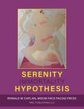 Serenity Hypothesis