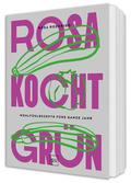 Rosa kocht grün