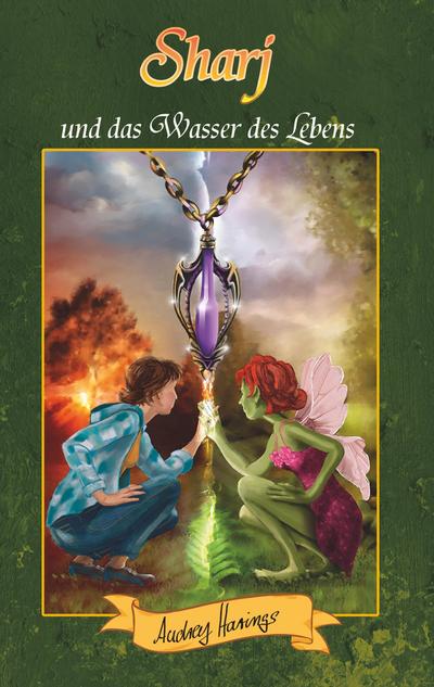Sharj und das Wasser des Lebens