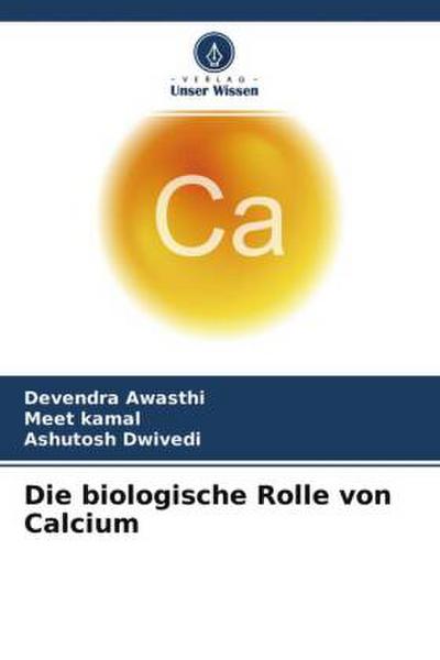 Die biologische Rolle von Calcium