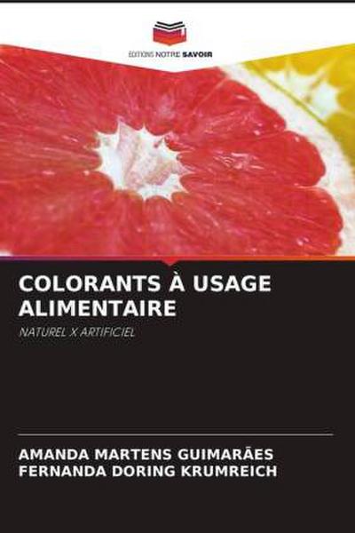 COLORANTS À USAGE ALIMENTAIRE