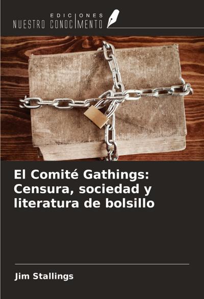 El Comité Gathings: Censura, sociedad y literatura de bolsillo