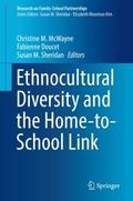 Ethnocultural Diversity and the Home-to-School Lin