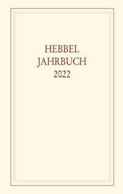 Hebbel-Jahrbuch 77/2022