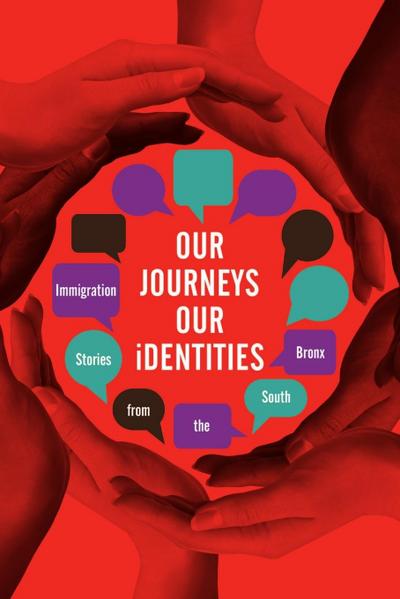 "Our Journeys, Our Identities