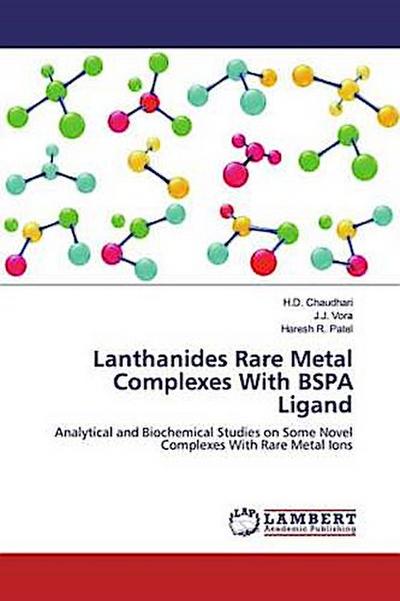 Lanthanides Rare Metal Complexes With BSPA Ligand