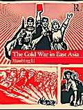 The Cold War in East Asia