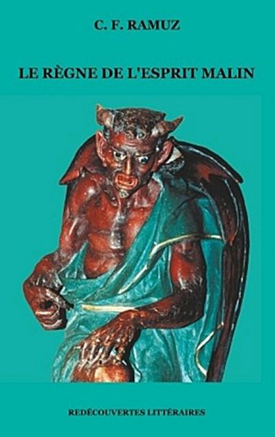 Le Règne de l’esprit malin