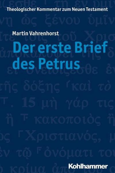 Der erste Brief des Petrus