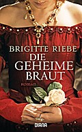 Die geheime Braut