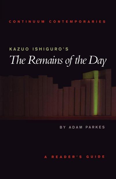 Kazuo Ishiguro’s the Remains of the Day