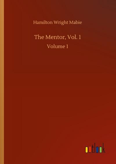The Mentor, Vol. 1