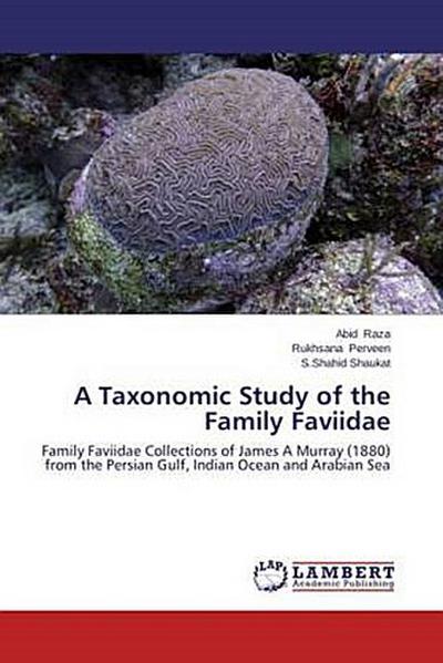A Taxonomic Study of the Family Faviidae