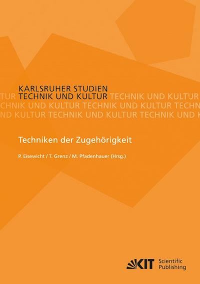 Techniken der Zugehörigkeit