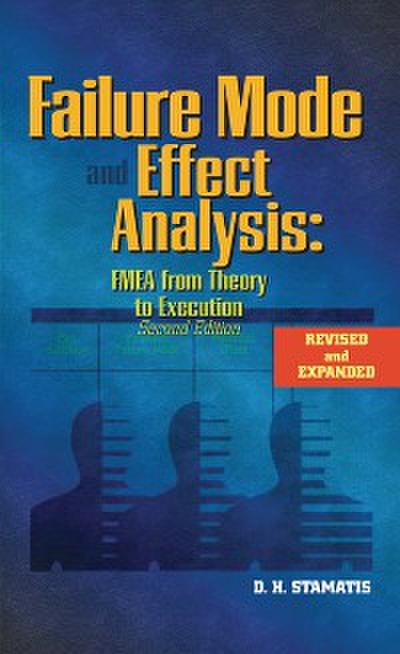 Failure Mode and Effect Analysis (eBook, EPUB) - D.H. Stamatis