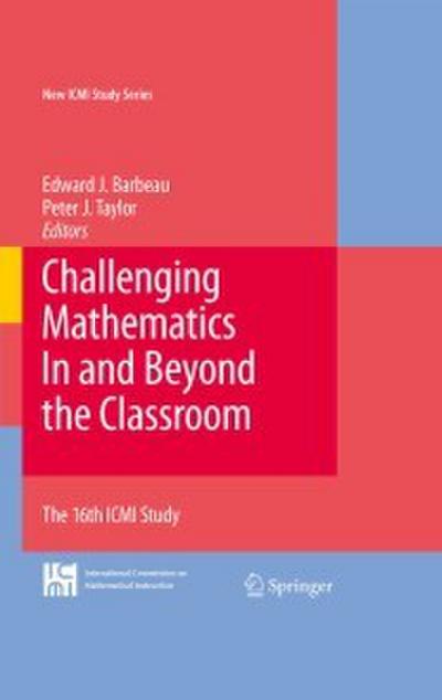 Challenging Mathematics In and Beyond the Classroom