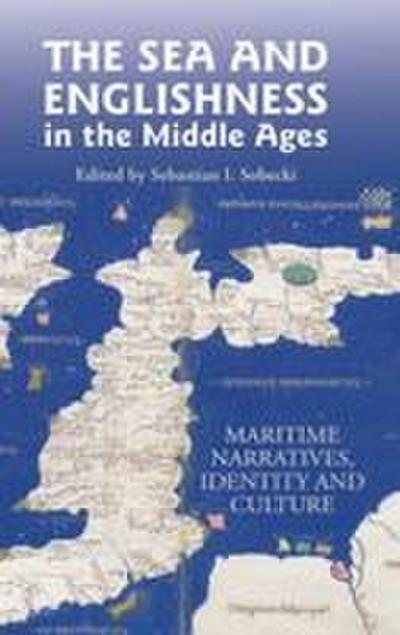 Sea and Englishness in the Middle Ages