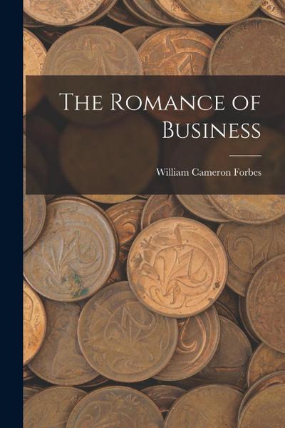 The Romance of Business