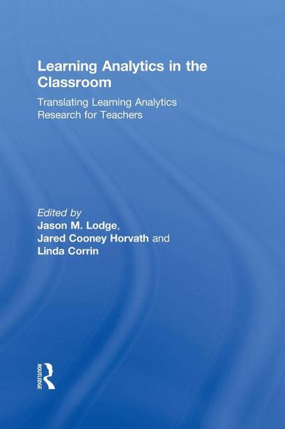 Learning Analytics in the Classroom