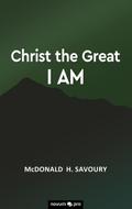 Christ the Great I Am