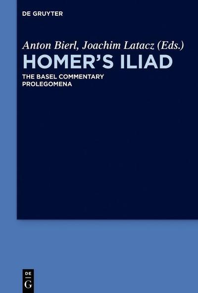 Homer’s Iliad Prolegomena
