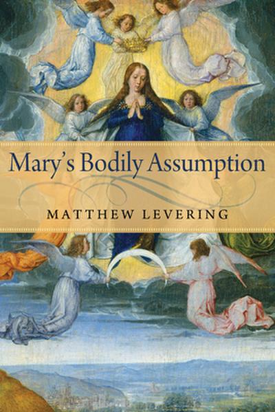 Mary’s Bodily Assumption