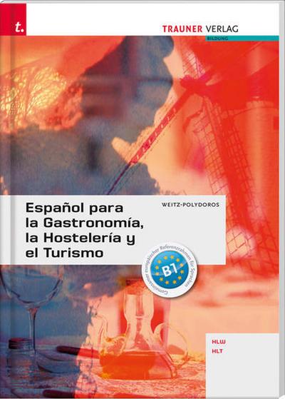 Español para la Gastronomía, la Hostelería y el Turismo