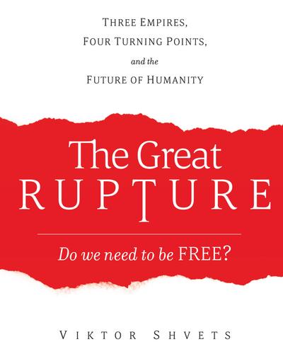 The Great Rupture
